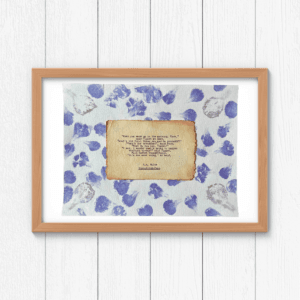 Art made using pigment from real plants as a backdrop. Atop, on handmade cotton paper, is a hand typed quote from A. A. Milne's book Winnie-the-Pooh.