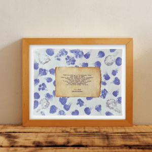 Art made using pigment from real plants as a backdrop. Atop, on handmade cotton paper, is a hand typed quote from A. A. Milne's book Winnie-the-Pooh.