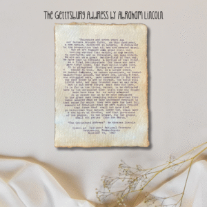The Gettysburg Address by Abraham Lincoln