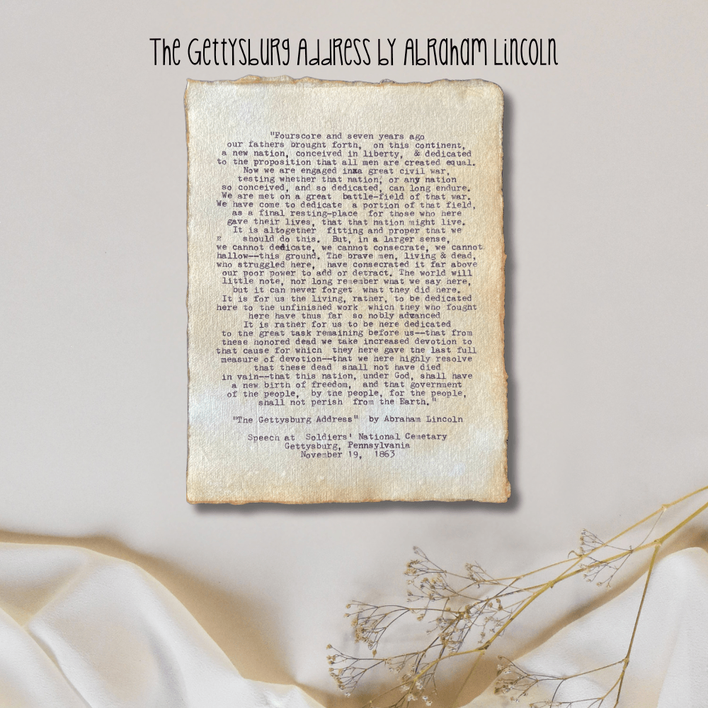The Gettysburg Address by Abraham Lincoln