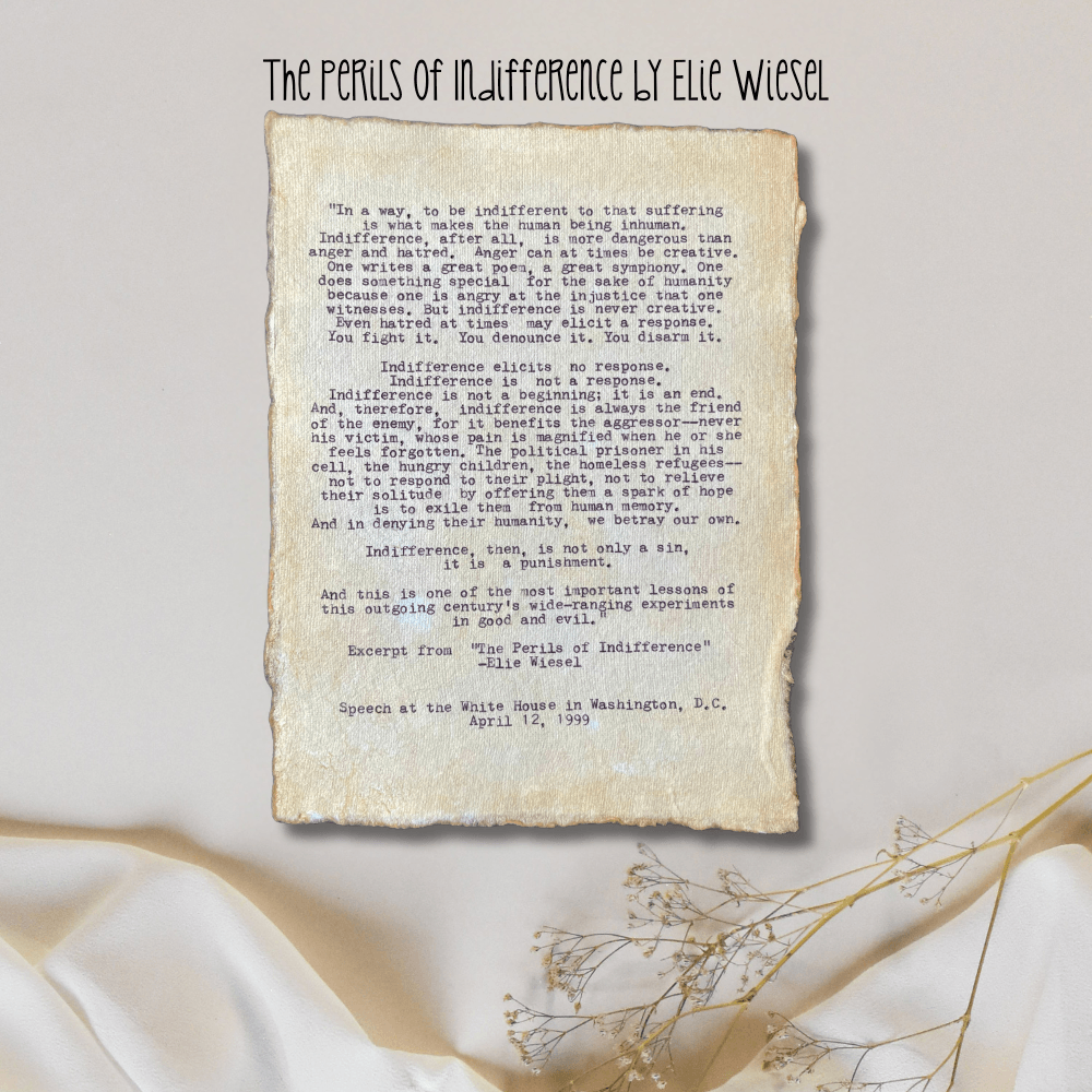 The Perils of Indifference by Elie Wiesel